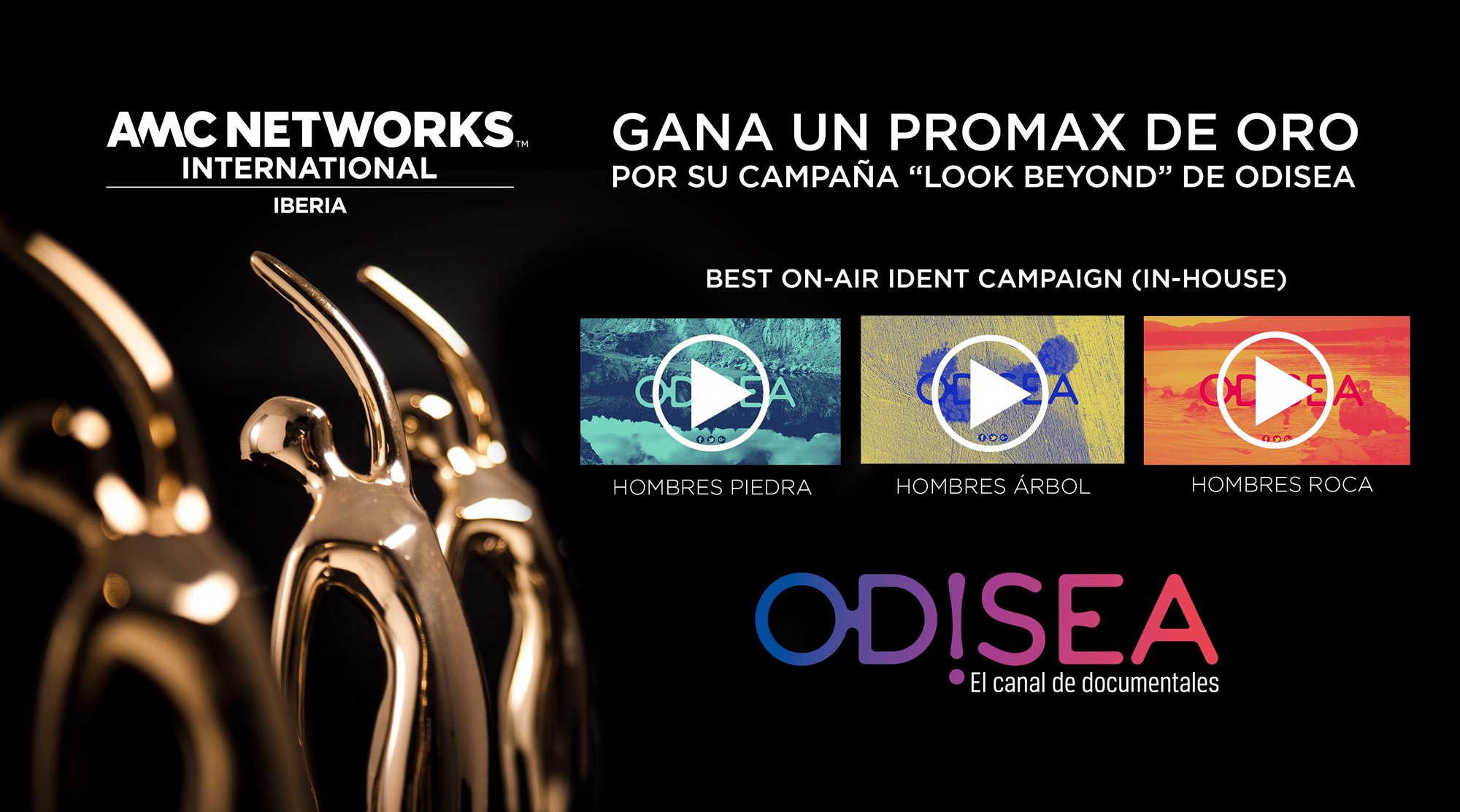 AMC Networks International Iberia galardonado con un Promax de Oro por la campaña ‘Look Beyond’ de Odisea