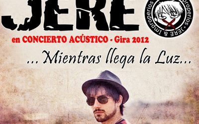 Jere anuncia nuevas fechas para su Gira Acústica 2012
