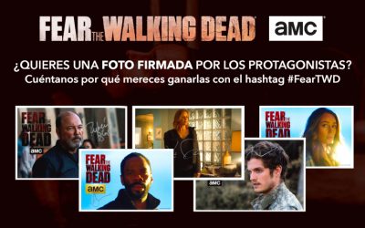 ¿Quieres ganar fotos firmadas por los protagonistas de Fear the Walking Dead?
